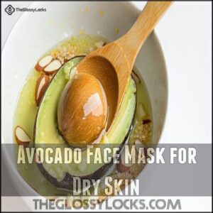 Avocado Face Mask for Dry Skin