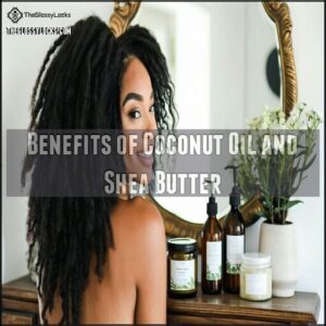 Benefits of Coconut Oil and Shea Butter