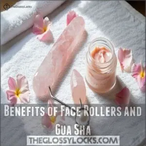Benefits of Face Rollers and Gua Sha Benefits of Face Rollers and Gua Sha