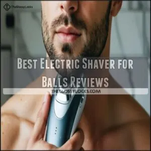 best electric shaver for balls reviews