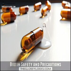 Biotin Safety and Precautions