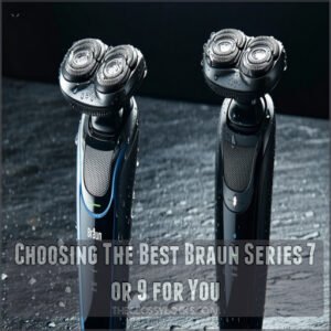 Choosing The Best Braun Series 7 or 9 for You