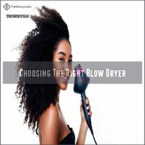 Choosing The Right Blow Dryer