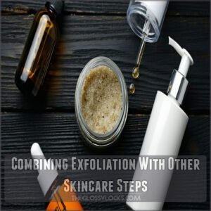 Combining Exfoliation With Other Skincare Steps