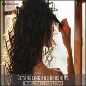 Detangling and Brushing