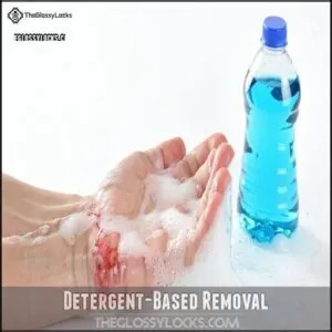 Detergent-Based Removal
