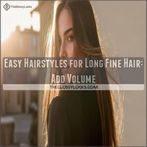 easy hairstyles for long fine hair