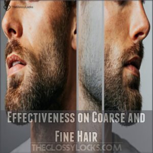 Effectiveness on Coarse and Fine Hair