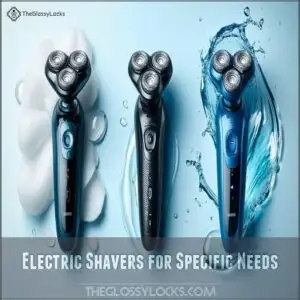 Electric Shavers for Specific Needs