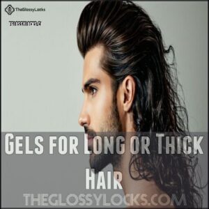 Gels for Long or Thick Hair