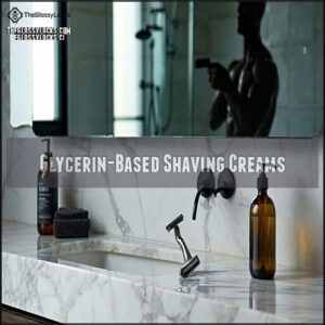 Glycerin-Based Shaving Creams