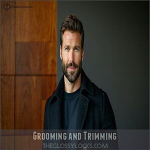 Grooming and Trimming Grooming and Trimming