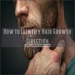 How to Identify Hair Growth Direction