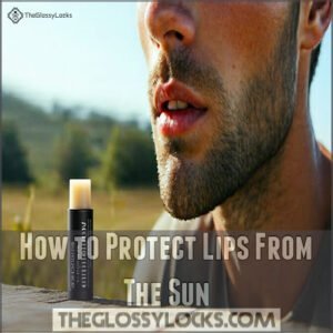 How to Protect Lips From The Sun