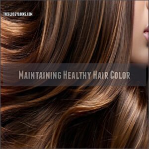 Maintaining Healthy Hair Color