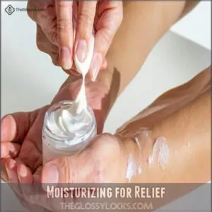 Moisturizing for Relief