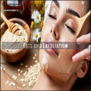 Oats and Exfoliation