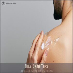 Oily Skin Tips