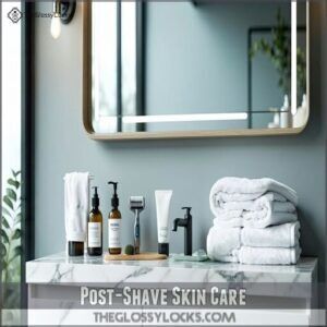 Post-Shave Skin Care Post-Shave Skin Care