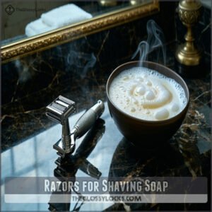 Razors for Shaving Soap