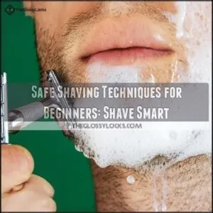 safe shaving techniques for beginners