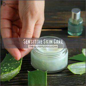 Sensitive Skin Care