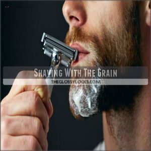 Shaving With The Grain Shaving With The Grain