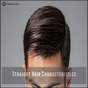 Straight Hair Characteristics