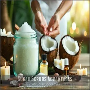 Sugar Scrubs Advantages