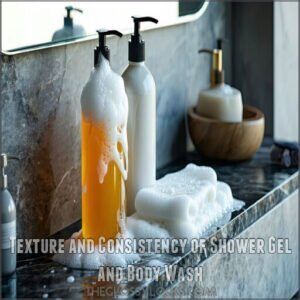 Texture and Consistency of Shower Gel and Body Wash