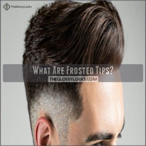 What Are Frosted Tips