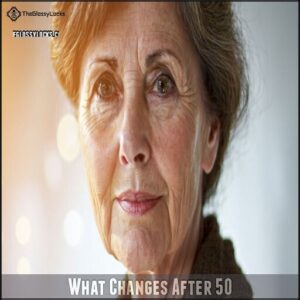 What Changes After 50