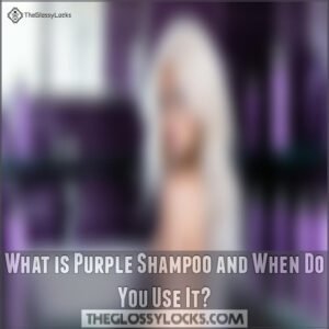 What is Purple Shampoo and When Do You Use It