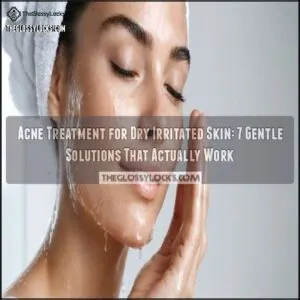 acne treatment for dry irritated skin