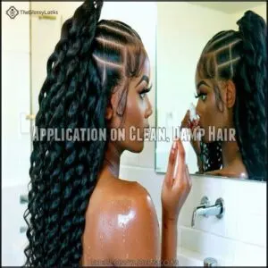 Application on Clean, Damp Hair