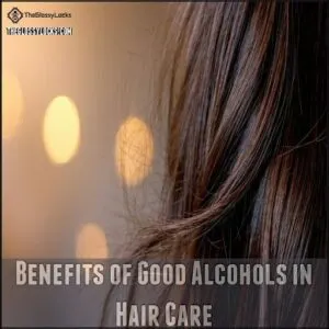Benefits of Good Alcohols in Hair Care