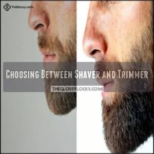 Choosing Between Shaver and Trimmer