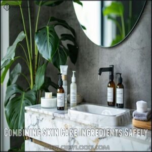 Combining Skin Care Ingredients Safely