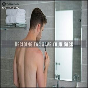 Deciding to Shave Your Back