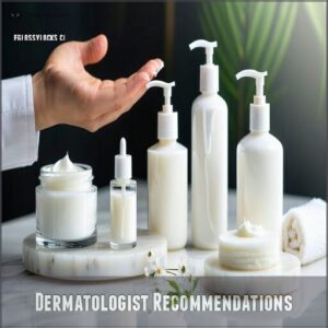 Dermatologist Recommendations Dermatologist Recommendations