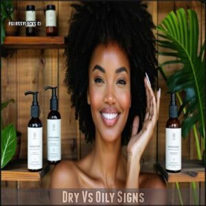 Dry Vs Oily Signs