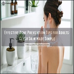 effective acne prevention tips for adults