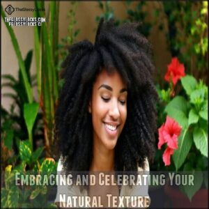 Embracing and Celebrating Your Natural Texture