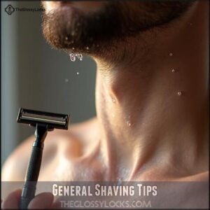 General Shaving Tips