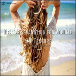 Gentle Separation for Volume and Texture