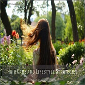 Hair Care and Lifestyle Strategies