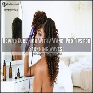how to curl hair with curling wand