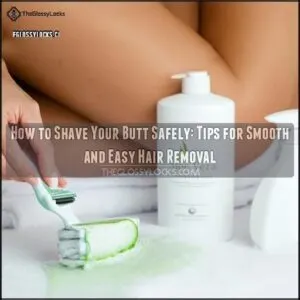 how to shave you butt