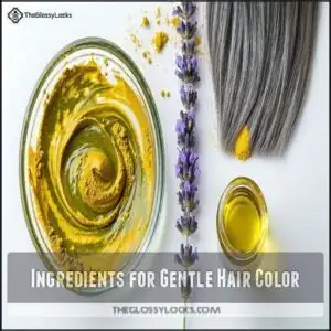 Ingredients for Gentle Hair Color