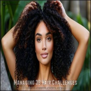 Managing 3B Hair Challenges